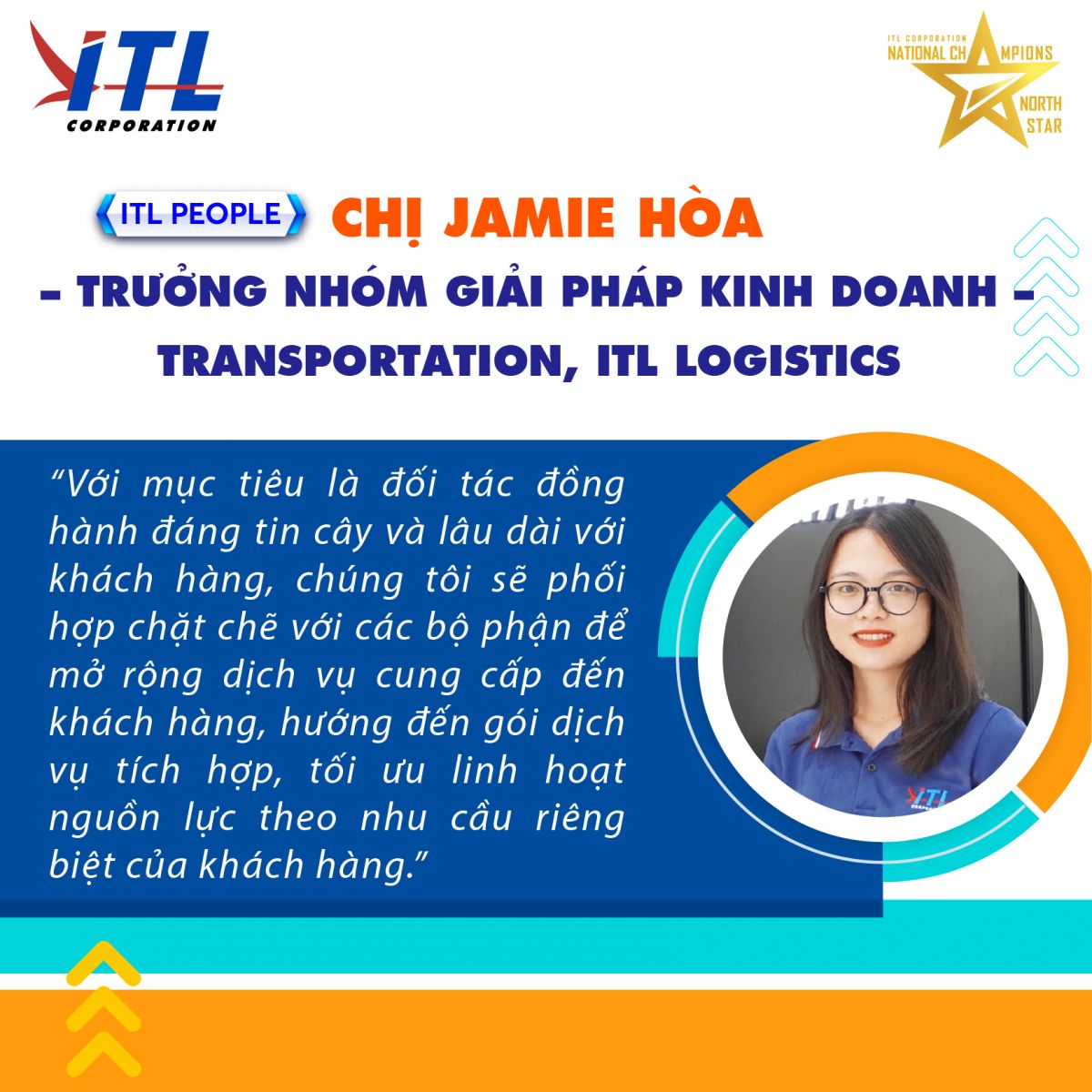 [ITL PEOPLE] Chị Jamie Hòa – Trưởng Nhóm Giải Pháp Kinh Doanh – Transportation, ITL Logistics