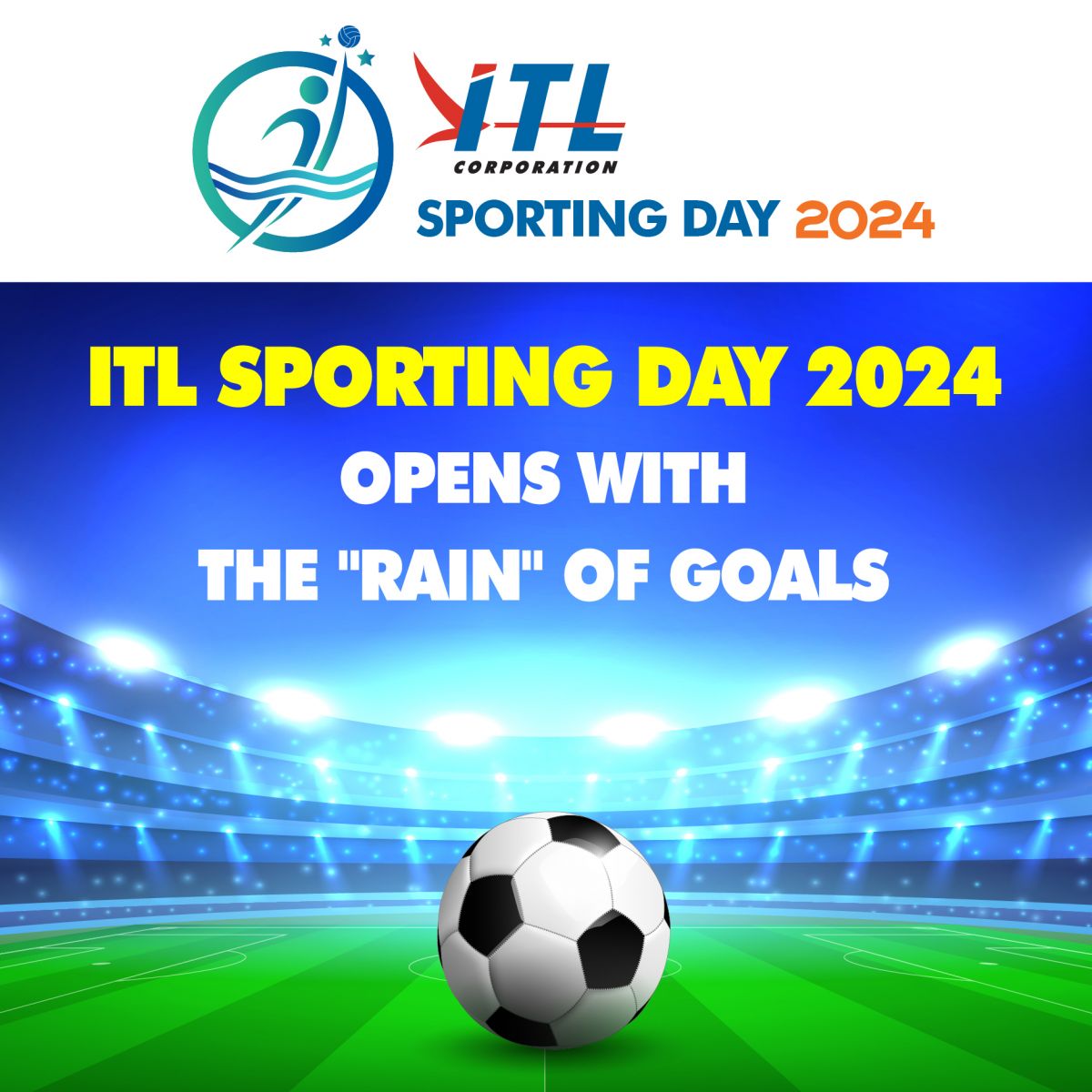 ITL Sporting Day 2024 Opens With The Rain Of Goals