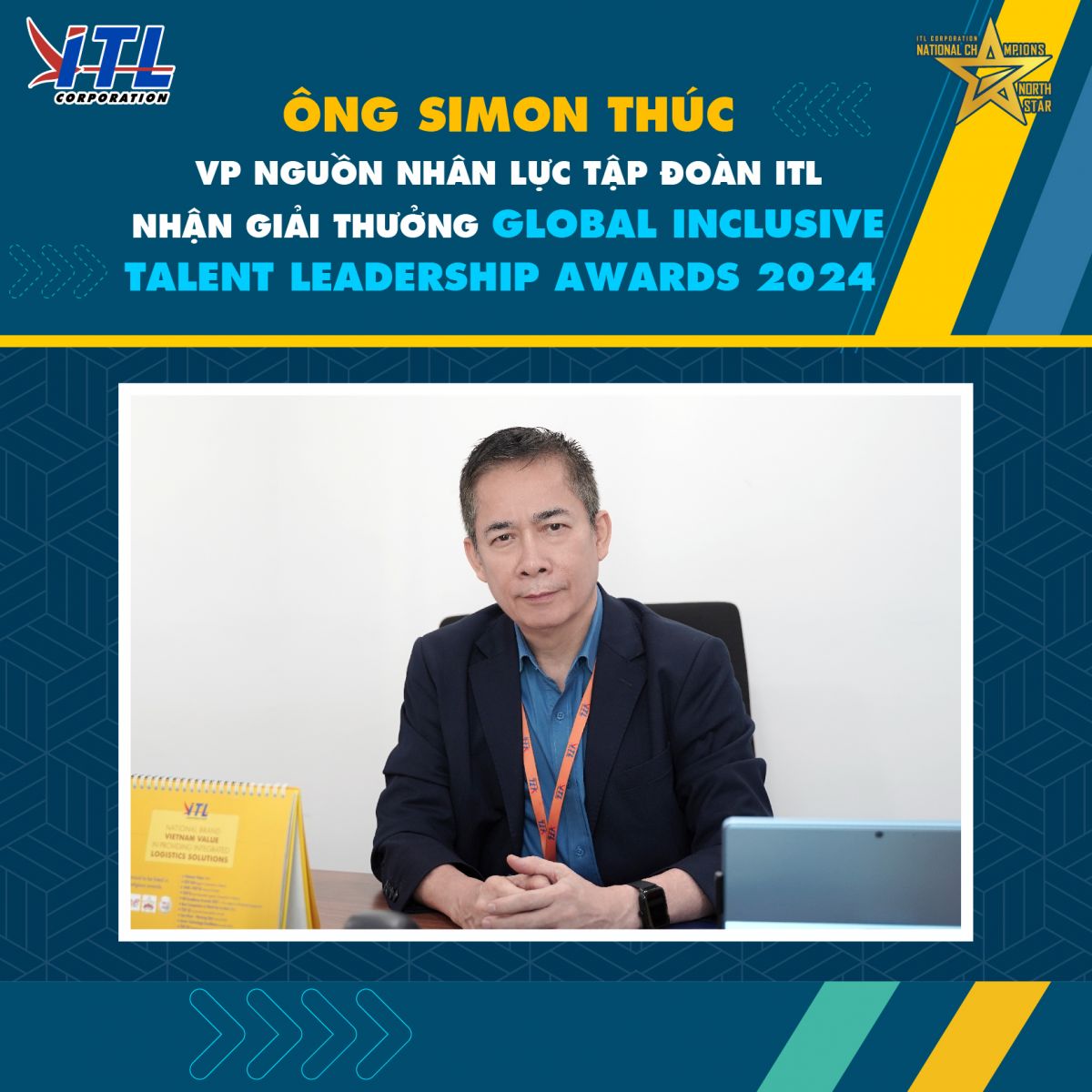 Mr. Simon Thuc – VP – Human Resources of ITL Corporation Wins The Global Inclusive Talent Leadership Awards 2024