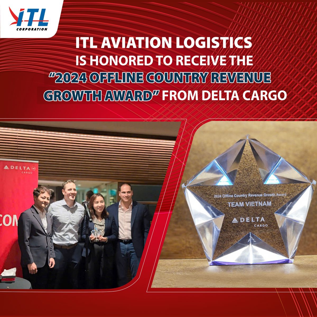 ITL Aviation Logistics Is Honored To Receive The 2024 Offline Country Revenue Growth Award From Delta Cargo