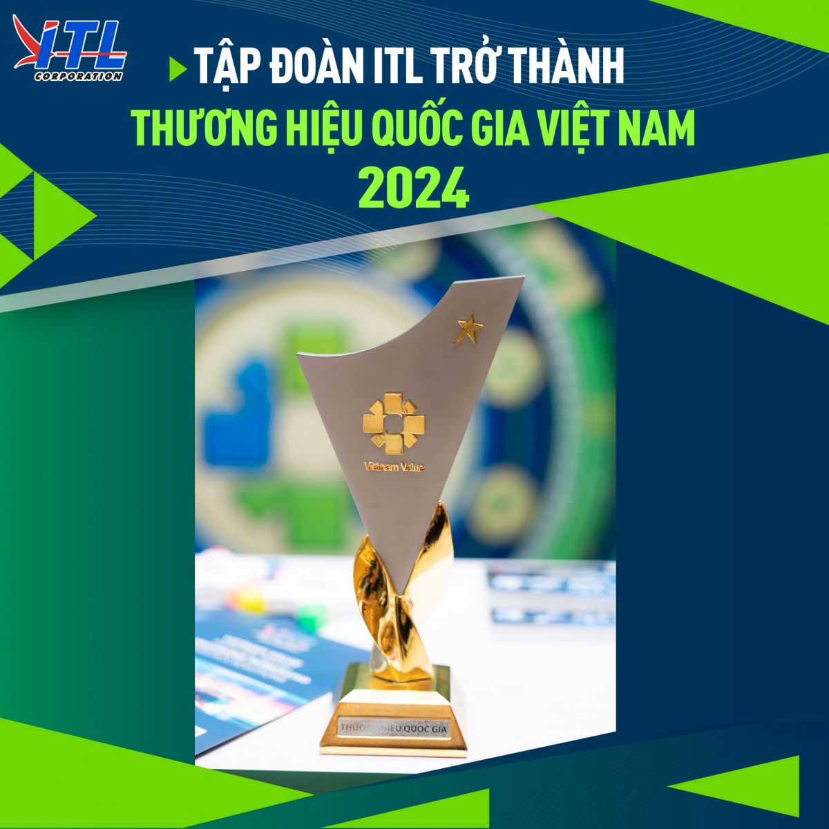 Tập Đoàn ITL Trở Thành Thương Hiệu Quốc Gia Việt Nam 2024
